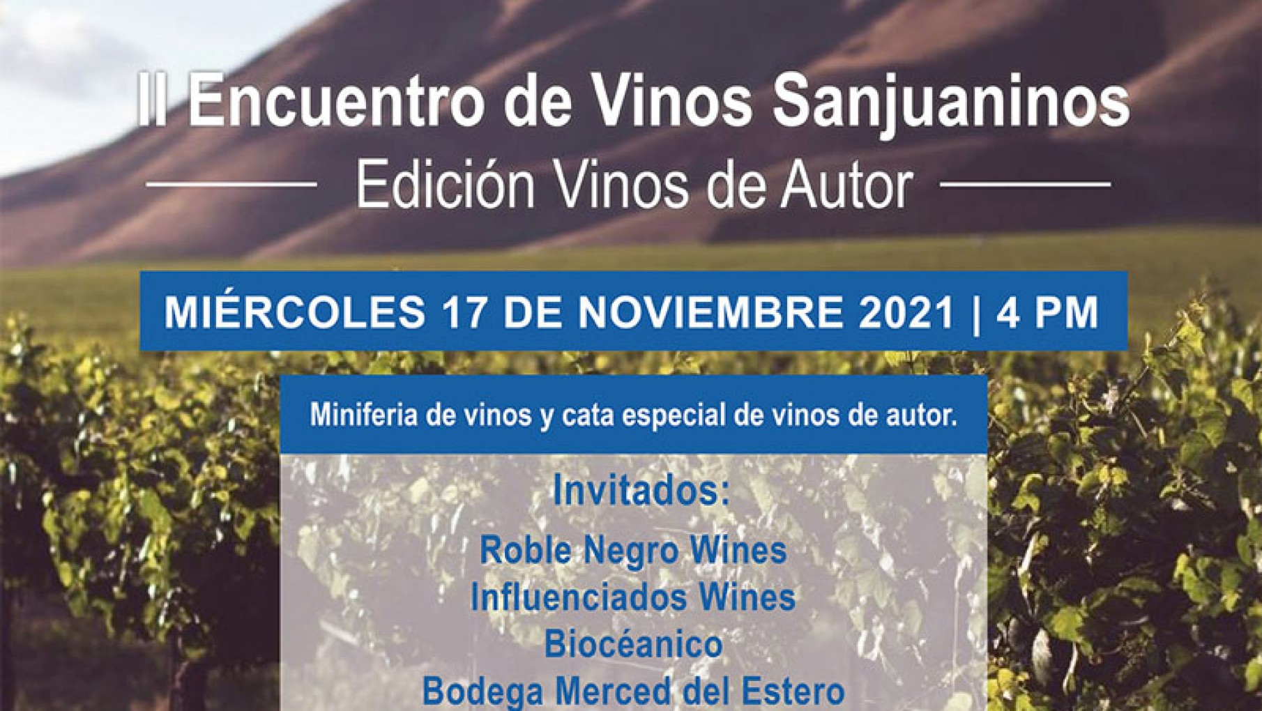 Llega a la Ciudad Autónoma de Buenos Aires, el II Encuentro de Vinos Sanjuaninos. Edición Vinos de Autor.